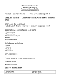 Psic. 3025 - Desarrollo Humano Vivian E. Olivera Santiago, Ph. D.