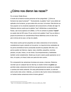 ¿Cómo nos dieron las razas?[1]