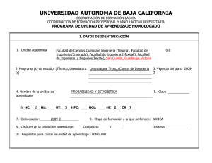 UNIVERSIDAD AUTONOMA DE BAJA CALIFORNIA  PROGRAMA DE UNIDAD DE APRENDIZAJE HOMOLOGADO