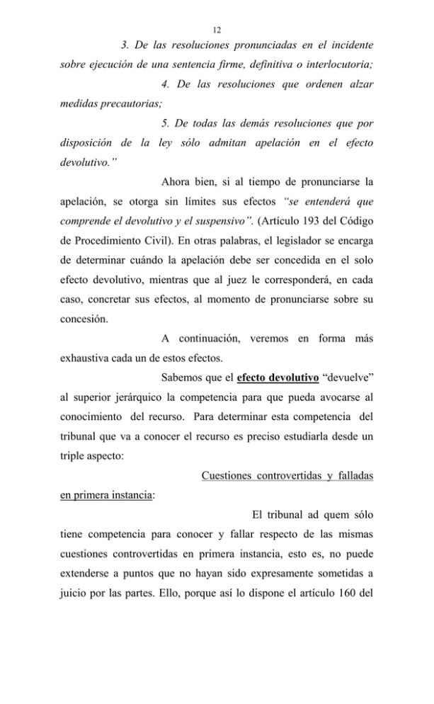 3. De las resoluciones pronunciadas sobre ejecución de una