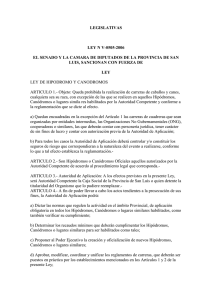 LEGISLATIVAS LEY N V-0505-2006 LUIS, SANCIONAN CON FUERZA DE