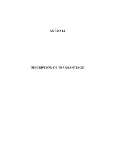 Anexo 1.1 Descripción del Plan Transantiago
