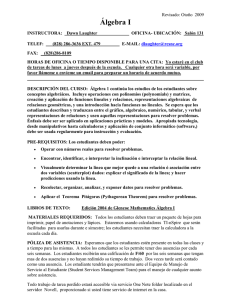 Revisado: Otoño 2009 Álgebra I INSTRUCTORA: Dawn Laughter