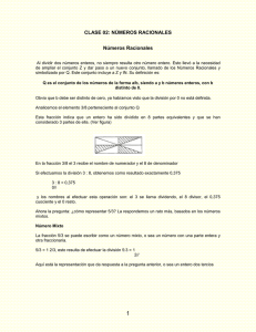 CLASE 02: N&Uacute;MEROS RACIONALES N&uacute;meros Racionales