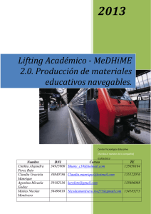 2013  Lifting Académico - MeDHiME 2.0. Producción de materiales