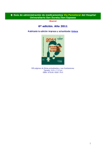 6ª edición. Año 2011  1 Guía de administración de medicamentos