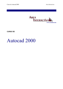Autocad 2000  CURSO DE Curso de Autocad 2000