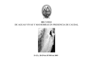 III DE AGUAS VIVAS Y MANIOBRAS EN PRESENCIA DE CAUDAL