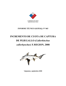 INCREMENTO DE CUOTA DE CAPTURA Callorhinchus callorhynchus