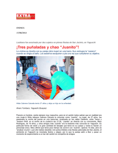 &iexcl;Tres pu&ntilde;aladas y chao &ldquo;Juanito&rdquo;!  CRONICA 17/08/2013
