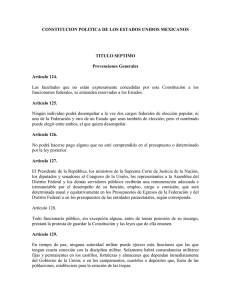 CONSTITUCION POLITICA DE LOS ESTADOS UNIDOS MEXICANOS TITULO SEPTIMO Prevenciones Generales Artículo 124.