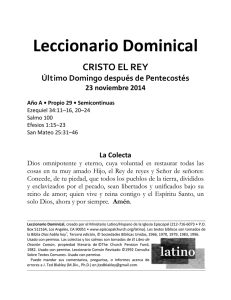 Leccionario Dominical CRISTO EL REY Último Domingo después de Pentecostés 23 noviembre 2014