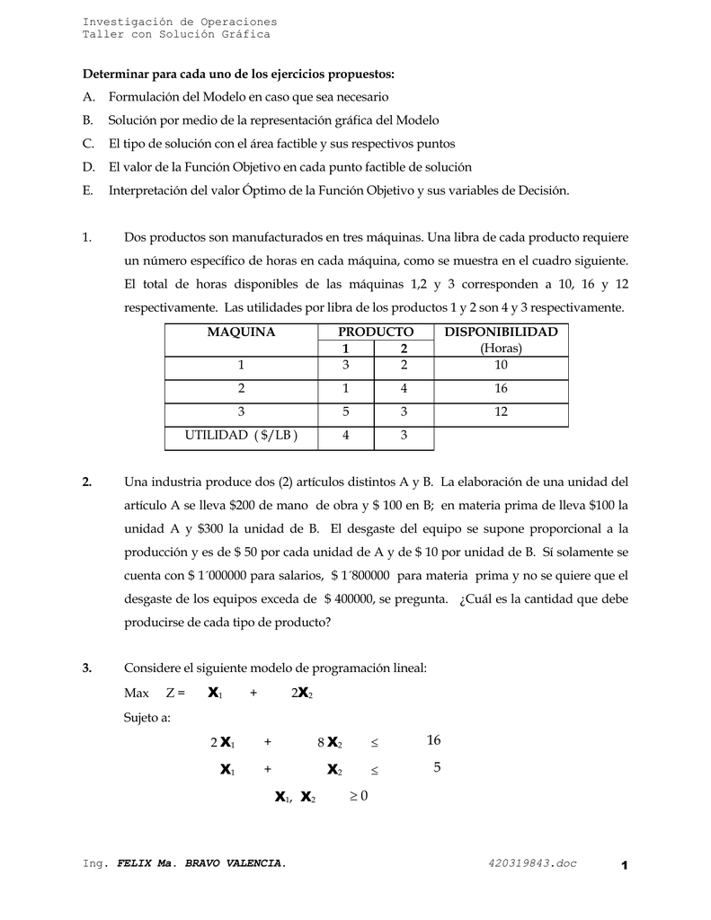 Determinar Para Cada Uno De Los Ejercicios Propuestos: