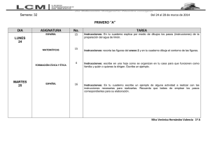 Semana: 32 Del 24 al 28 de marzo de 2014 PRIMERO “A” DIA