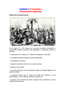 Capítulo I: Conquista y Colonización Española: