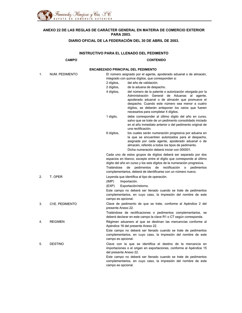 ANEXO 22 DE LAS REGLAS DE CARÁCTER GENERAL EN MATERIA... PARA 2003.