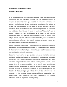 EL CAMINO DE LA INDIFERENCIA Claudio A. Rud (1989) A lo