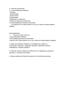 3. Tratornos Autoinmunes 3.1 Lupus Eritematoso Sistémico -Concepto - Epidemiología