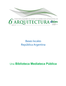 Bases Locales Republica Argentina 6 Concurso de Arquitectura