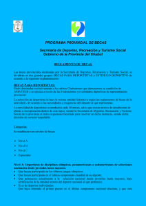 PROGRAMA PROVINCIAL DE BECAS Secretaría de Deportes, Recreación y Turismo Social