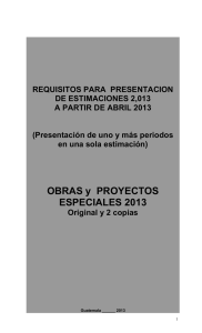 REQUISITOS PARA PRESENTACION DE ESTIMACIONES 2,013 A