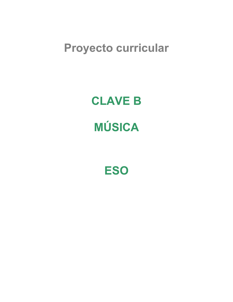 Proyecto Curricular CLAVE B MÚSICA