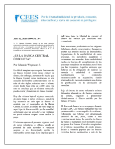 individuo  tiene  la  libertad  de ... dinero  del  emisor  que  considere ... conveniente.