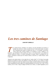 T  Los tres caminos de Santiago