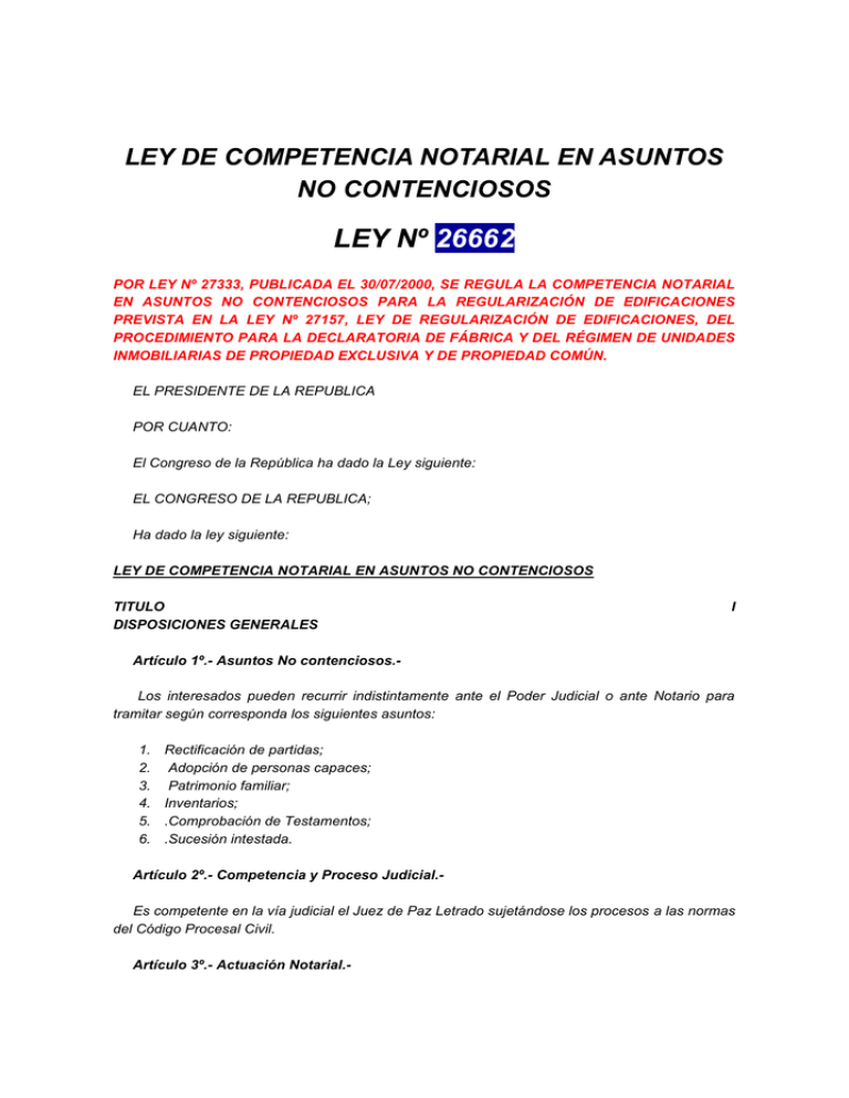 Ley De Competencia Notarial En Asuntos No Contenciosos