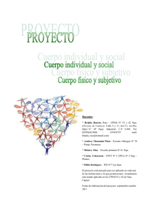 Proyecto Cuerpo Individual y Social . Cuerpo Fisico y Subjetivo