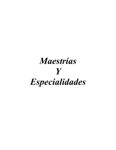 Maestrías Y Especialidades