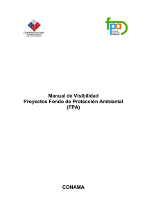 Manual de Visibilidad Proyectos Fondo de Protección Ambiental (FPA)