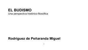 EL BUDISMO  Rodríguez de Peñaranda Miguel Una perspectiva histórico-filosófica