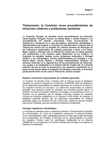 Titulaciones:  la  Comisión  incoa  procedimientos ... infracción relativos a profesiones sanitarias IP/00/11