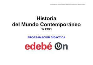Historia del Mundo Contemporáneo 1r ESO PROGRAMACIÓN