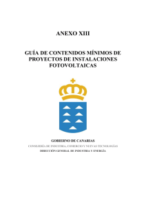 ANEXO XIII GUÍA DE CONTENIDOS MÍNIMOS DE PROYECTOS DE INSTALACIONES