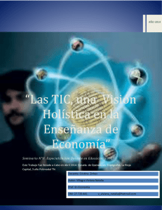 Las TIC, una Visión Holística en la Enseñanza de Economía