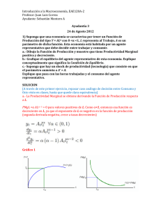 Introducción a la Macroeconomía, EAE120A-2 Profesor: Juan Luis Correa