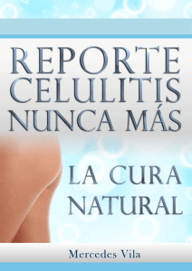 Descargar Reporte - Celulitis Nunca Más