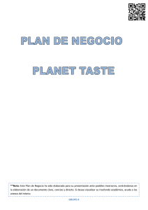 Plan de negocio Grupo 4. Planet Taste.do[...]