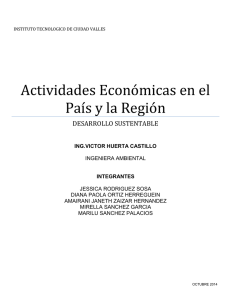 Actividades Económicas en el País y la Región