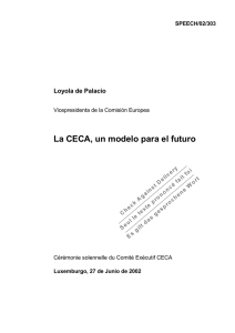 La CECA, un modelo para el futuro Loyola de Palacio SPEECH/02/303