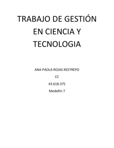 TRABAJO DE GESTIÓN EN CIENCIA Y TECNOLOGIA ANA PAOLA