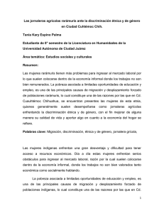 Las jornaleras agrícolas rarámuris ante la discriminación étnica y de... en Ciudad Cuhtémoc Chih. Tania Kary Espino Palma