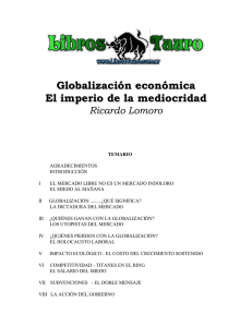 Globalización económica - El imperio de la mediocridad Ricardo