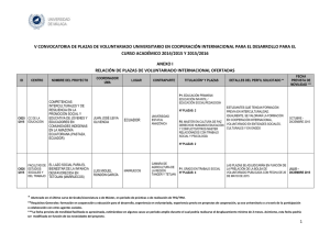 V CONVOCATORIA DE PLAZAS DE VOLUNTARIADO UNIVERSITARIO EN COOPERACIÓN INTERNACIONAL...