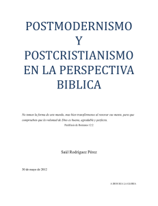 Postmodernismo y postcristianismo en la perspectiva bíblica