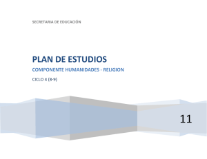 11 PLAN DE ESTUDIOS COMPONENTE HUMANIDADES - RELIGION CICLO 4 (8-9)