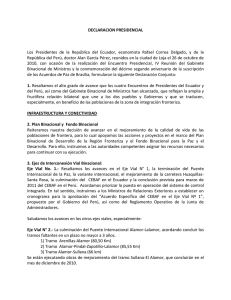 DECLARACION PRESIDENCIAL Los Presidentes de la Rep&uacute;blica