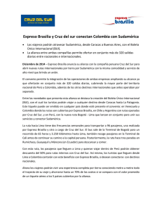Expreso Brasilia y Cruz del sur conectan Colombia con Sudamérica